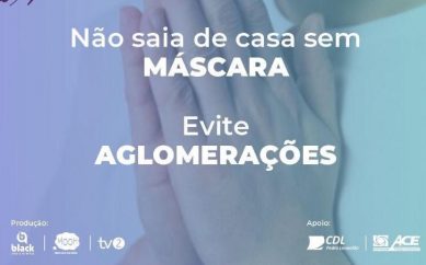 Campanha Todos pela vida reúne comerciantes para vencer a crise e enfrentar a pandemia